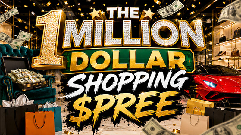 1 Million Dollar Shopping $pree